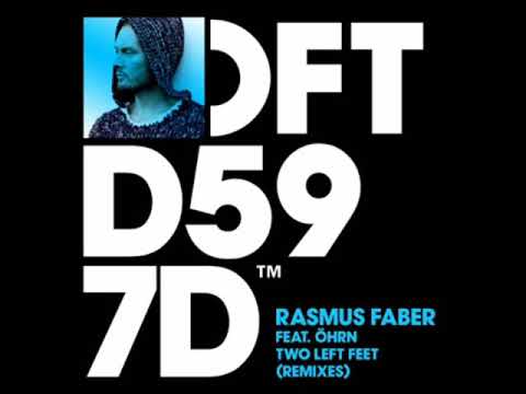 Rasmus Faber feat ÖHRN -- Two Left Feet (remixes).