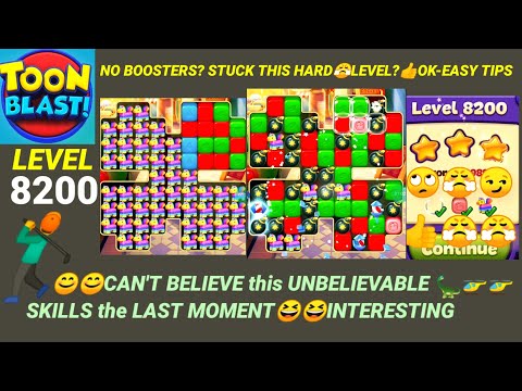 Toon Blast Level 8200😤No Boosters 3⭐⭐⭐Tips👍UNBELIEVABLE😆