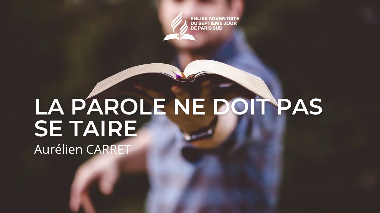 " La Parole ne doit pas se taire " Aurélien CARRET