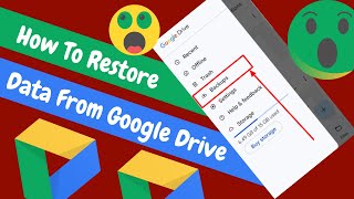 How To Restore Data From Google Drive