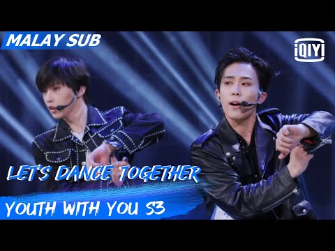 River & Tommy: Let's Dance Together | First Ranking Stage | Youth With You S3 | iQiyi Malaysia