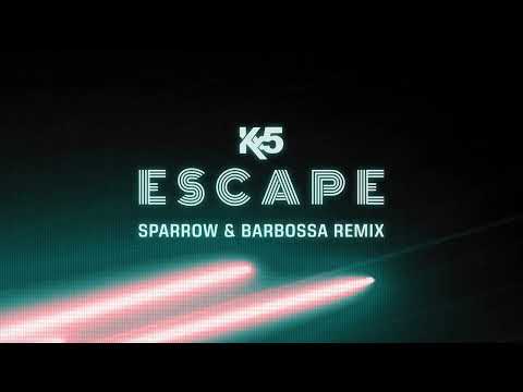 Kx5 - Escape (ft. Hayla) [Sparrow & Barbossa Remix]