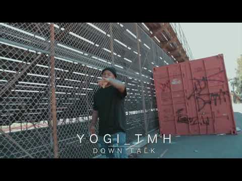 Yogi TMH- “Down Talk” (Official Visual) @TMH.YOGI
