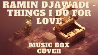 Ramin Djawadi - Things I Do For Love (From The Game Of Thrones Soundtrack) | Music Box Cover