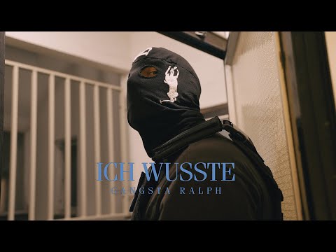 GANGSTA RALPH - ICH WUSSTE (PROD. ALMAJEED & COOLPACC)
