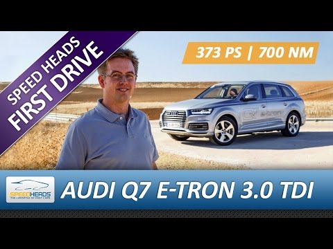 2016 Audi Q7 e-tron 3.0 TDI quattro Test (373 hp) - Driving Report - Review (German)