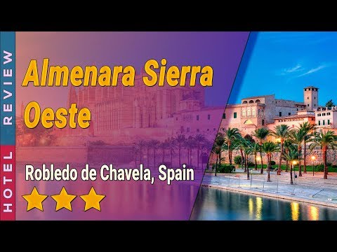 Almenara Sierra Oeste hotel review | Hotels in Robledo de Chavela | Spain Hotels