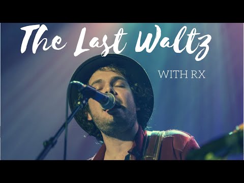 RX - Leading The Last Waltz: Chest Fever in Seattle