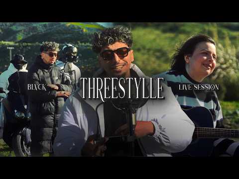 BLVCK - Threestyle (live session)