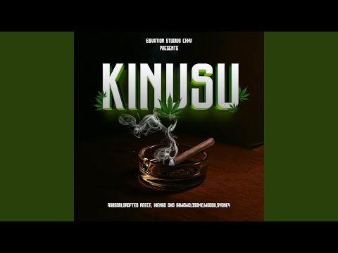 KINUSU -Rabsari,Drafted Reece,Xiengo aka Chiwawa,Osamo,Sydney125