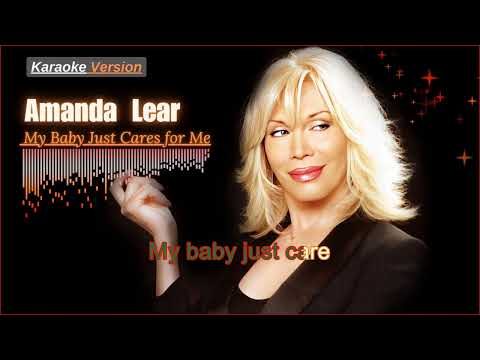 Amanda Lear  — My Baby Just Cares for Me  ( Karaoke Version )