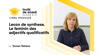 "Leçon de synthése. Le féminin des adjectifs qualificatifs"