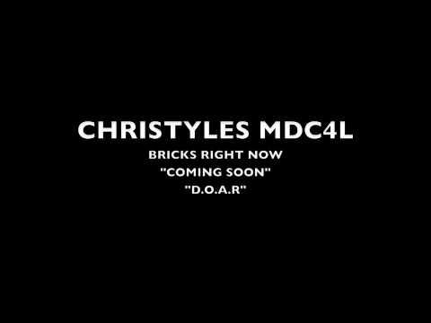 Lil Chris (MDC4L) Brick Rite Now