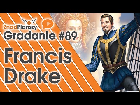 Gradanie ZnadPlanszy #89 - Francis Drake (gra planszowa)