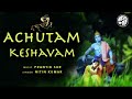 Achyutam Keshavam Nitin Kumar Prantik Sur Krishna Bhajan Musiq Pie Spiritual Choklate Pi