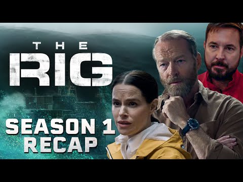 The Rig Season 1 Recap | Prime Video
