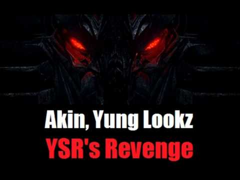 J. Akin, Yung Lookz - YSR's Revenge