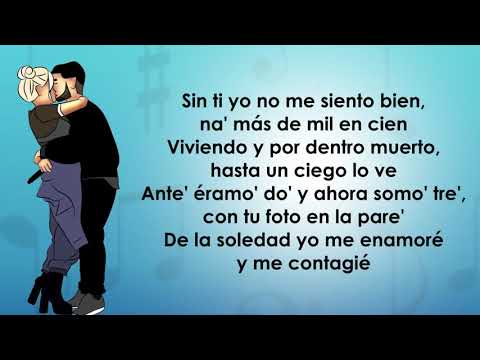 Anuel AA - Me Contagié 2 (Letra/Lyrics) La Despedida