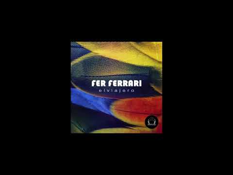 Fer Ferrari - El Viajero (Orig Mix) [DeepClass Records]