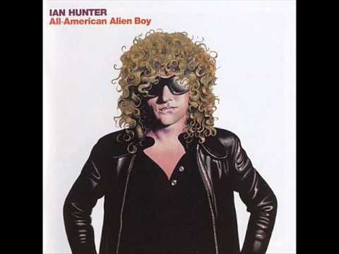 Ian Hunter- All American Alien Boy (single version)