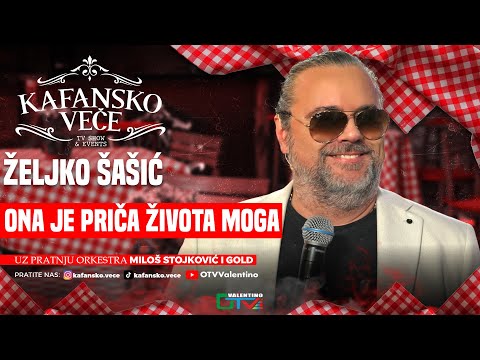 ZELJKO SASIC - ONA JE PRICA ZIVOTA MOGA | UZIVO | ORK MILOS STOJKOVIC I GOLD | 2025 | KAFANSKO VECE