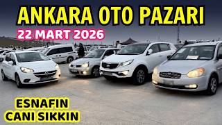 ANKARA OTO PAZARI - 22 Mart 2026 | Sahibinden 2. El Otomobil Fiyatları