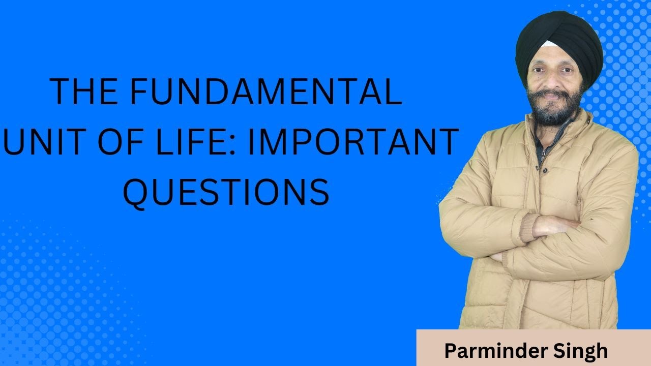 THE FUNDAMENTAL UNIT OF LIFE  : IMPORTANT QUESTIONS Class 9