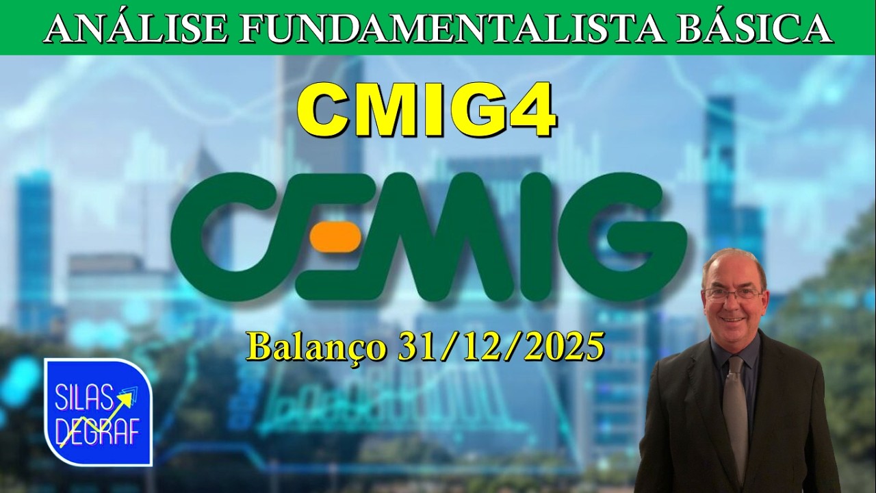 CMIG4 - CIA ENERGÉTICA DE MG - CEMIG S/A. ANÁLISE FUNDAMENTALISTA BÁSICA. PROF. SILAS DEGRAF 12/25