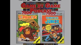 The Atari 7800 Game By Game Podcast - Ep 19: Donkey Kong & Donkey Kong Junior