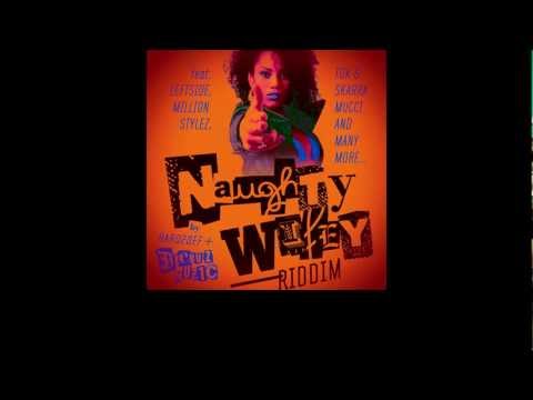 Dee Buzz Sound & Hard2Def - Naughty Wifey Riddim Megamix