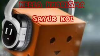 Download lagu NELLA KHARISMA - SAYUR KOL #nella #nellakharisma #sayurkol mp3