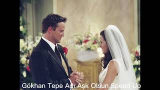 Gökhan Tepe Adı Aşk Olsun Speed Up