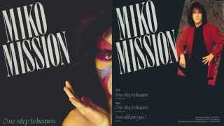 Miko Mission - One Step To Heaven video