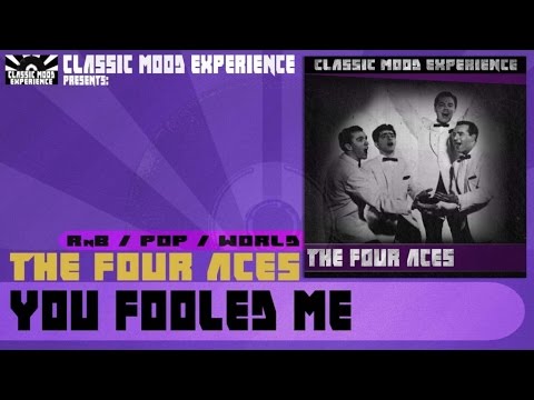 The Four Aces - You Fooled Me (1953)