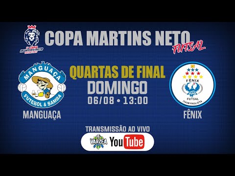 Manguaça FS x Fênix FS • Quartas de Final • Copa Martins Neto de Futsal 2023