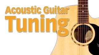 01 - Acoustic Tuning 6th String (Low E Note)