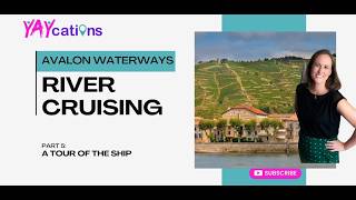 Avalon River Cruise Ship Tour, Is This the BEST Layout on the River? (Part 5)