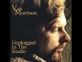 Van Morrison - When That Evening Sun Goes Down