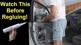Re-Gluing your Car Door Window Glass that Fell Out