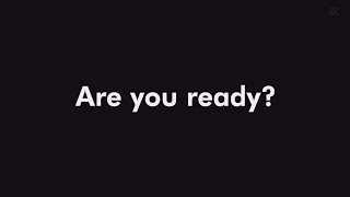 Are You Ready?