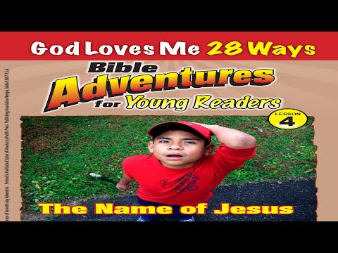 God Loves Me 28 Ways Lesson 4