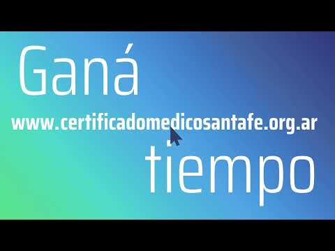 🩺📲 Ahora los Certificados Médicos en la provincia de Santa Fe son Digitales
