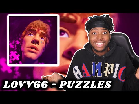 FIRST TIME REACTING TO LOVV66 - PUZZLES || I WAS EXPECTING SOMETHING DIFFERENT