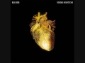 Bullion - Young Heartache 