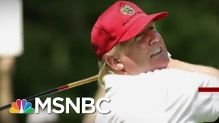 President Donald Trump, The Cheater-In-Chief? | Deadline | MSNBC