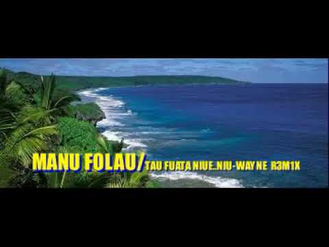 MANU FOLAU - TAU FUATA NIUE/  NIU-WAYNE R3M1X