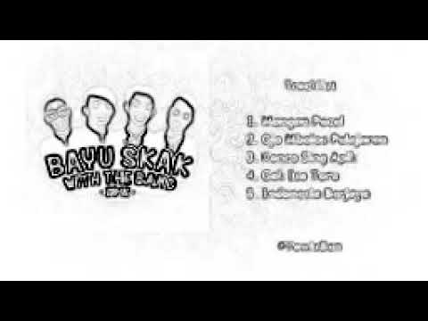Full Lagu Terbaik dari Bayu Skak With The Band | Ost.Yowis Ben +