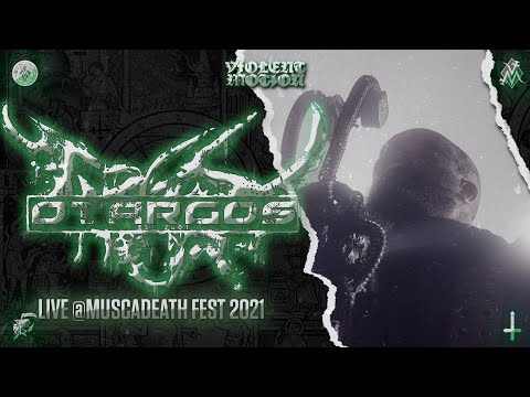 OTARGOS - LIVE @MUSCADEATH FEST 2021 - HD - [FULL SET - MULTI CAM] 01/10/2021