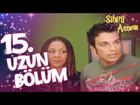 Sihirli Annem 15. Uzun Bölüm✨