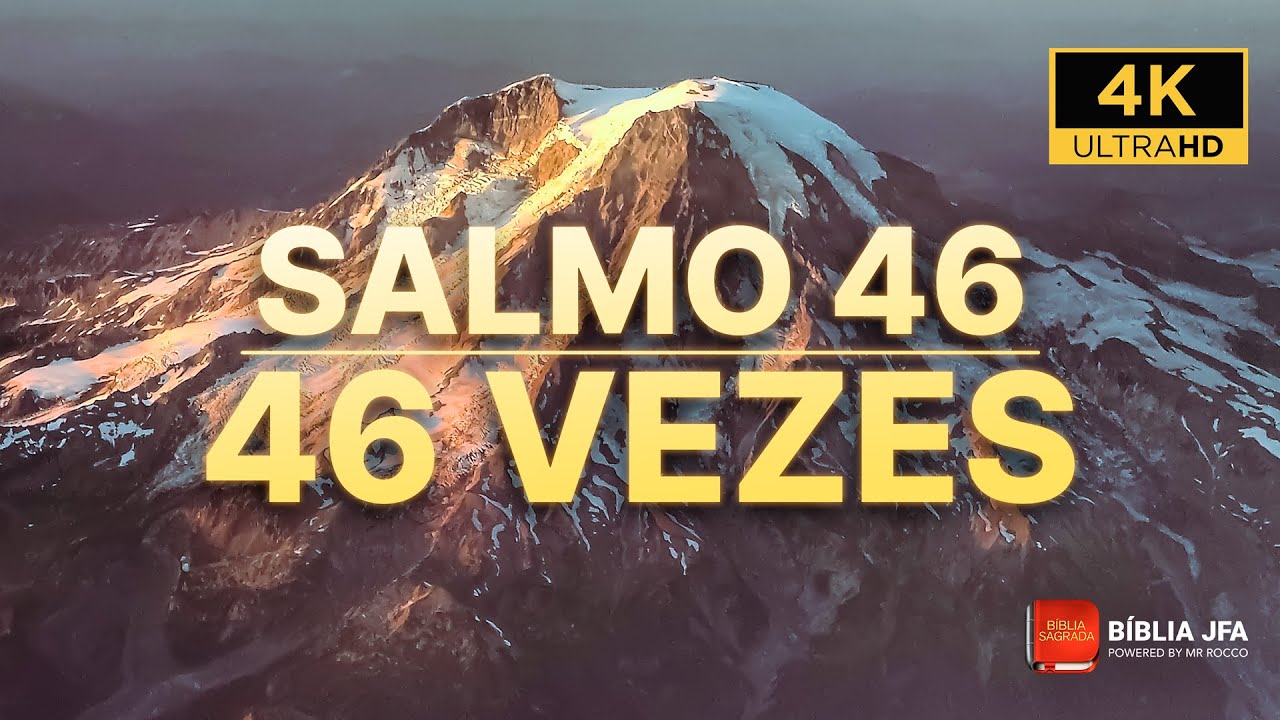 BUSQUE REFÚGIO E PROTEÇÃO NO SENHOR 🛡️ | Salmo 46 46 vezes  - Bíblia JFA Offline